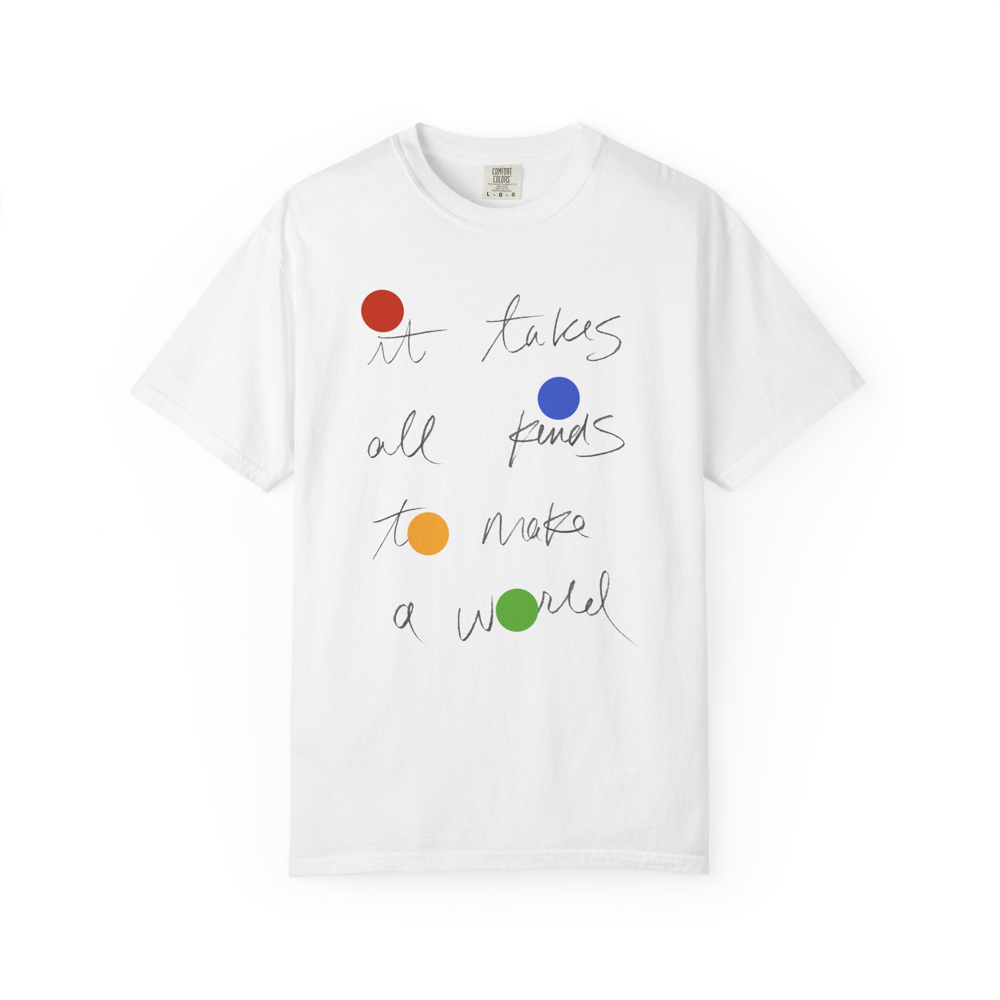 It Takes All Kinds T-Shirt