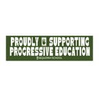 Proudly Supporting Progressive Education Bumper Sticker